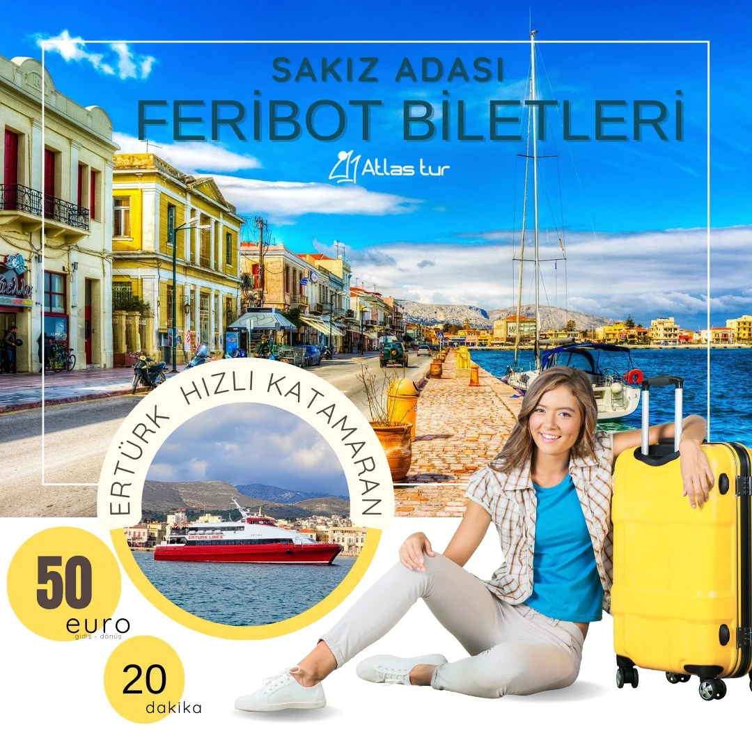 ertürk sakız adası bileti